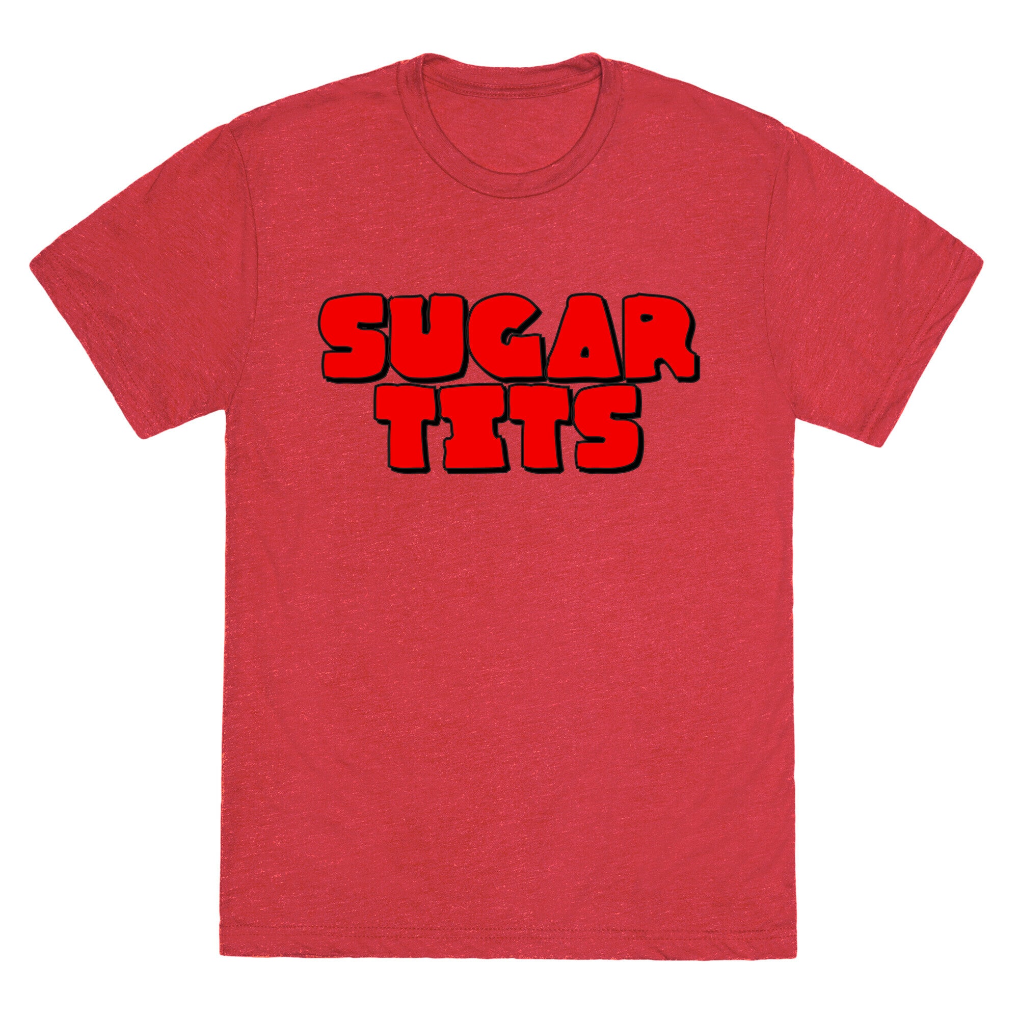 Sugar Tits Unisex Triblend Tee